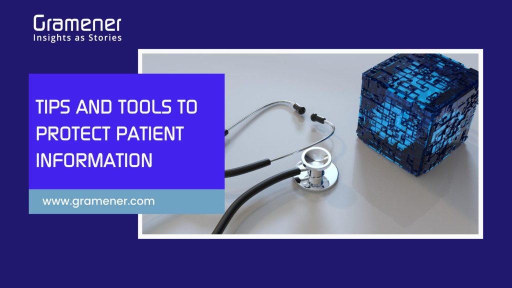 Gramener Blog - Healthcare Data Security: Tips And Tools