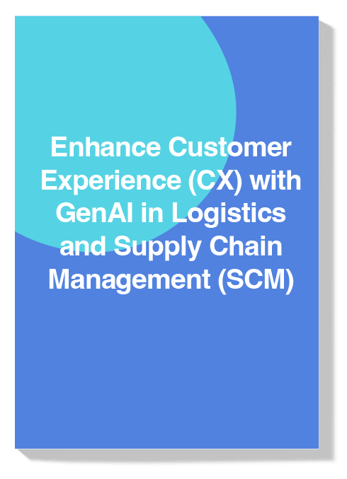 Enhancing Customer Experience Cx With Gen Ai In Logistics Supply